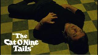 The Cat O' Nine Tails Official Trailer 4K