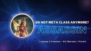 Death Knight is not meta class anymore? - Lineage2 Essence EU Maroon / Violet