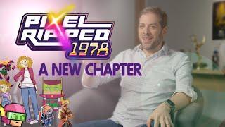 Pixel Ripped 1978 - Vid Doc #2 “A New Chapter”