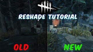 How To Install & Use Reshade In Dead by Daylight