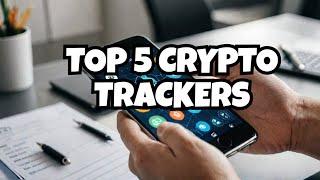 Best Crypto Portfolio Tracking Apps: Top 5 Tools for Investors