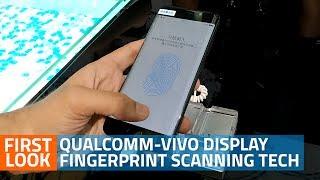 Qualcomm-Vivo Under-Display Fingerprint Sensor: First Look