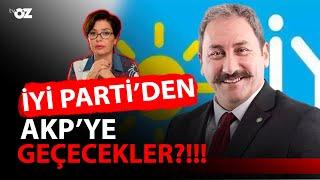 İYİ PARTI’DEN AKP’YE Mİ GEÇECEKLER?!!!