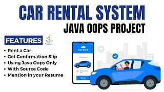 Java OOPs Project - Java Car  Rental System Project  | OOP Concepts & Implementation