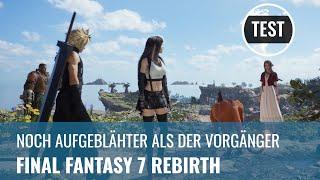 Final Fantasy 7 Rebirth im Test: Noch aufgeblähter als FF7 Remake (PS5, GERMAN, REVIEW)