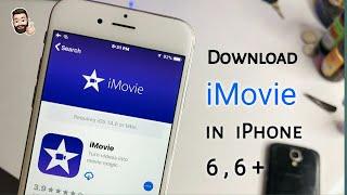 How to download a iMovie in iPhone 6