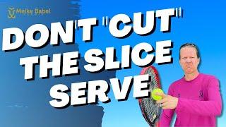 Unlock Your Tennis Potential with the Slice Serve - Includes DRILLS