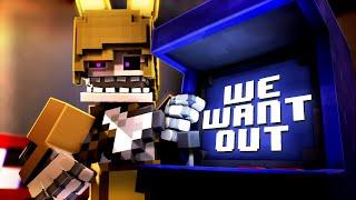 -"WE WANT OUT"- Song by DAGames [FNAF/MINECRAFT COLLAB]