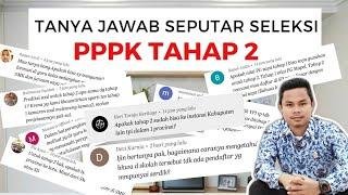 TANYA JAWAB SEPUTAR TEKNIS PELAKSANAAN SELEKSI PPPK TAHAP 2