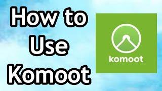 How to Use Komoot App