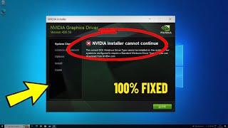 Solución El instalador de Nvidia no puede continuar en Windows 11 /10/8/7 | nvidia cannot continue 