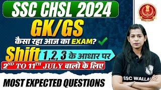 SSC CHSL Exam Analysis 2024 | GK GS Most Expected Question | SSC CHSL GK GS Paper Analysis 2024