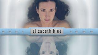 Elizabeth Blue (2017) Life Drama Trailer with Anna Schafer