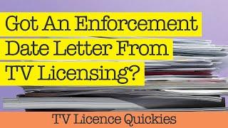 TV Licence Enforcement Date By Post - TV Licence Quickies
