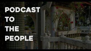 Podcast to the people | EP.0 " TOPEOPLE "