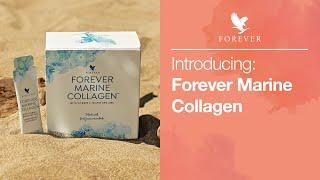 Introducing Forever Marine Collagen | Forever Living Products
