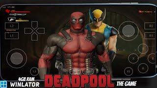 Deadpool Play on Any Mobile in Winlator Emulator