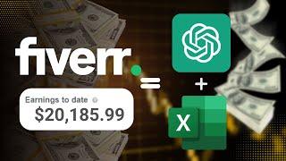 ChatGPT and Excel Can Make You Money in 2024 | Unlock Fiverr Success