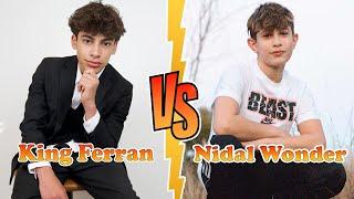 King Ferran (The Royalty Family) VS Nidal Wonder Transformation  New Stars From Baby To 2024