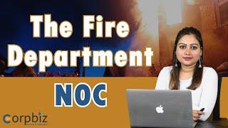 How to Get NOC For Fire Safety? | Fire Department NOC | Fire NOC Renewal | Monisha Chaudhary