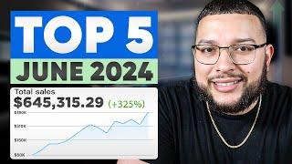 Top 5 Winning Dropshipping Products To Sell In June 2024! ($10K/M GUARANTEE)