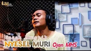 Lagu Sasak Terbaru Ojan MHS NYESEL MURI Versi Akustik Dengan Suara Khas Dari Mas Ojan