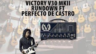 Victory V30 The Countess MKII Demo featuring Perfecto De Castro