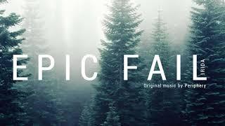 Irida - Epic Fail (song written on original music by Periphery)