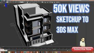 how to import skp modal in 3ds max complete scnce
