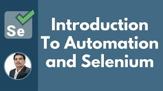 Selenium with Java Introduction to Automation & Selenium | 2024 New Series