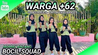 WARGA +62 | DANCE KREASI - TIKTOK VIRAL | BOCIL SQUAD | MOMMY BINTANG