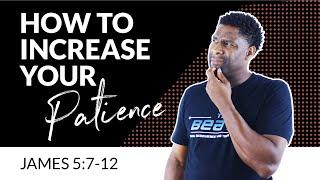 How to Practice Patience