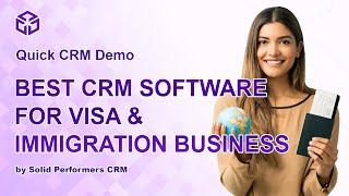 Best CRM Software for Visa and Immigration Business Management - Quick Demo