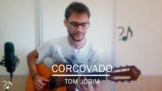 Corcovado - Tom Jobim (Cover) || FAZ AQUELA