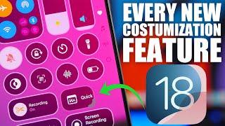 iOS 18 - All New CUSTOMIZATION Features