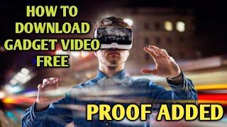 How to Download Gadget Video || No copyright ||