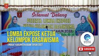 Lomba Ekspose Ketua Kelompok Dasawisma Tingkat Kabupaten Agam Tahun 2022