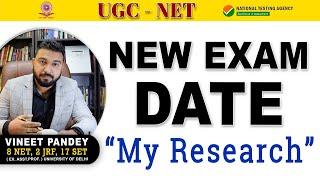 Ugc Net Exam Date 2021 ? New Exam Dates Confirmed ! Most Authentic And Research Based Verdict !