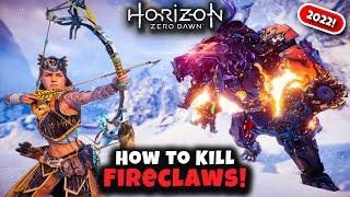 How to Kill Fireclaws | Horizon Zero Dawn 2022 | Master Machine Hunting Guide