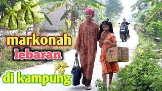 MARKONAH LEBARAN DI KAMPUNG - BALQIS MADU EPISODE 112