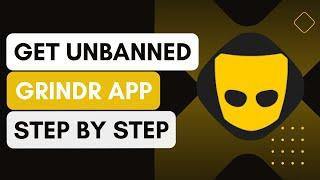 How To Get Unbanned From Grindr !