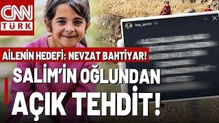 Narin Cinayetini Bu Mesaj Çözebilir! Salim Güran'ın Oğlundan Nevzat'a Tehdit Mesajı...