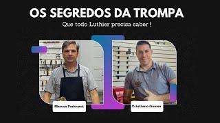 LIVE - OS SEGREDOS DA TROMPA | Convidado:  Cristiano Gomes Luthier e Aluno Padovani Music School