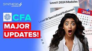 #CFA Major Updates 2024-2025: Everything You Need to Know! #CFAExamUpdates #CFAProgramChanges