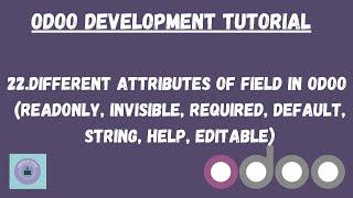 Attributes of fields in odoo in Hindi | Odoo Tutorial in Hindi | Learnology coding