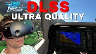 DLSS Ultra Quality - Does it fix blurry screens? - MSFS2020 VR - update dlss driver to 3.5 first 