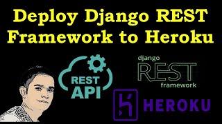 How to Deploy Django REST Framework to Heroku in 2022