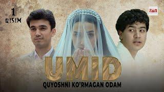 Umid | Умид (1-qisim)