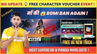 BIG UPDATE  Bgmi Ban Again ? | Free Character Voucher Event | Bgmi 3.6 Update Leaks | Free UC