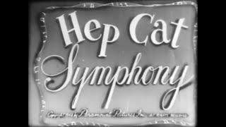 Noveltoons - Hep Cat Symphony (1949)